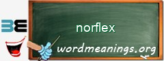 WordMeaning blackboard for norflex